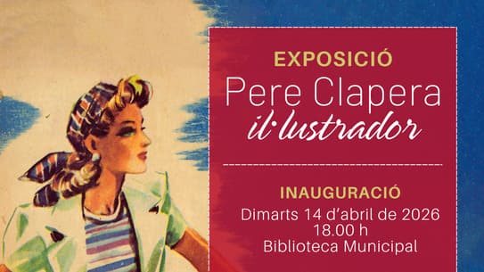 EXPOSICIÓ - PERE CLAPERA L'IL.LUSTRADOR en Sant Fruitos De Bages
